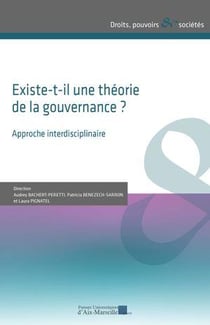 Existe-t-il une théorie de la gouvernance ? Approche interdisciplinaire