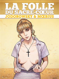 La folle du sacré-coeur - intégrale