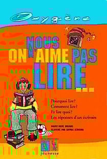 Nous on n'aime pas lire