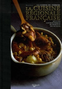 Cuisine regionale francaise (la)