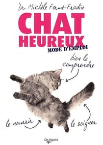 Chat heureux - mode d'emploi