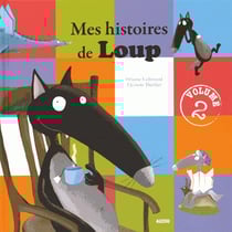 Mes histoires de loup t.2