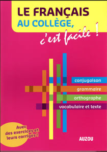 Le français au collège, c'est facile !