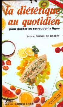Dietetique au quotidien t.3