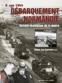 6 juin 1944 : debarquement en normandie