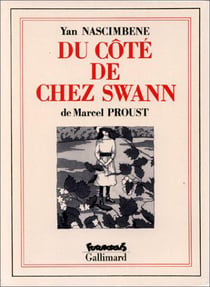 À la recherche du temps perdu Tome 1 : du côté de chez Swann
