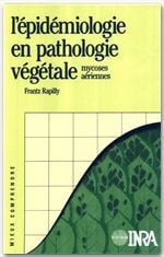 L'epidemiologie en pathologie vegetale - mycoses aeriennes