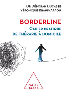 Borderline - cahier pratique de thérapie à domicile