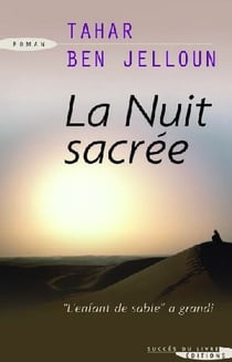 La nuit sacrée - "l'enfant de sable" a grandi