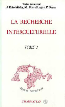 La recherche interculturelle - vol01 - tome 1