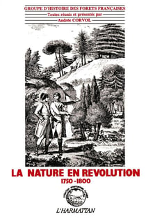 La nature en révolution, 1750-1800