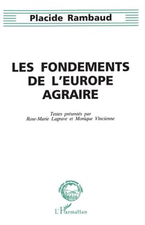 Les fondements de l'europe agraire
