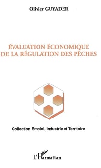 L'évaluation économique de la régulation des pêches