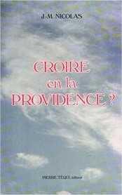 Croire en la Providence