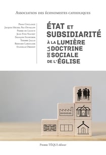 État et subsidiarité à la lumière de la doctrine sociale de l'Église