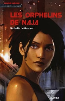 Les orphelins de naja