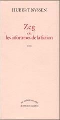 Zeg : Les infortunes de la fiction