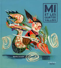 Mi et les quatre valées