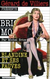 Brigade mondaine t.286 - Blandine et ses fauves