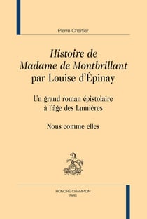 Histoire de Mme de Montbrillant par Louise d'Epinay