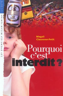 Pourquoi c'est interdit
