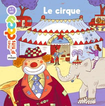 Mes p'tits docs : le cirque
