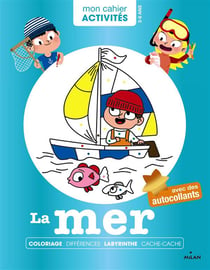 Mon cahier activites - la mer