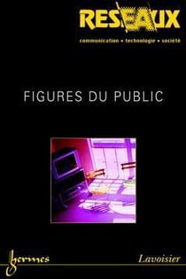 Figures du public (Réseaux Vol. 22 N° 126/2004)