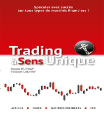 Trading à sens unique