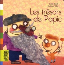 Les trésors de Papic