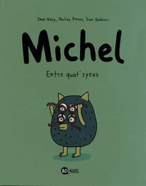 Michel t.2 - entre quat'zyeux