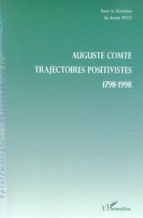 AUGUSTE COMTE : 1798-1998