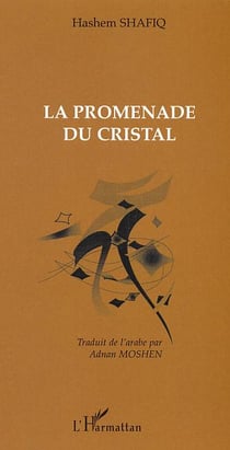 La promenade du cristal