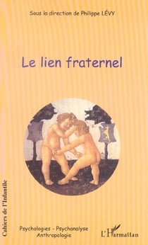 Le lien fraternel