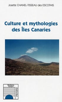 Culture et mythologies des Iles Canaries