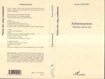 Arborescences : Poèmes sur le vif