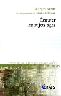 Écouter les sujets âgés