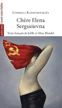 Chère Elena Sergueievna