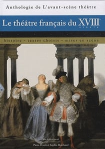Le théâtre français du XVIIIe Siècle