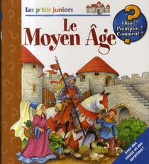 Les p'tits juniors/le moyen age