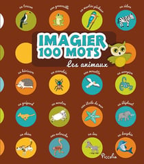 Imagier 100 mots - les animaux