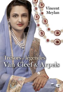 Trésors de légendes - Van Cleef et Arpels