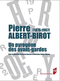 Pierre Albert-Birot (1876-1967)