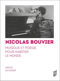 Nicolas Bouvier : Musique et poésie pour habiter le monde