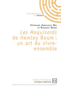 Les maquisards de Hemley Boum - un art du vivre-ensemble