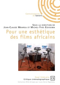 Pour une esthetique des films africains