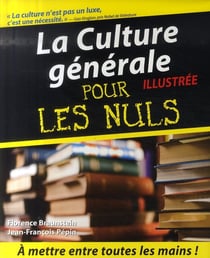 La culture generale illustree pour les nuls