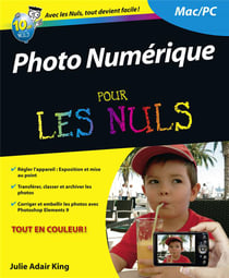 Photo numérique pour les nuls (12e édition)