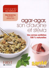 Agar-agar, son d'avoine et stevia
