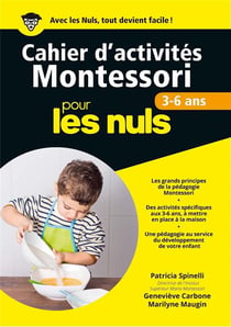 Cahiers d'activités Montessori pour les nuls - 3/6 ans